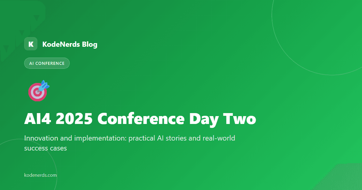 AI4 2025 Conference Day Two: Innovation and Implementation - AI Conference, AI4 2025, Innovation, Implementation blog article by KodeNerds